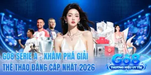 GO8 Serie A - Khám Phá Giải Thể Thao Đẳng Cấp Nhất 2026